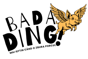 Bada Ding! - mai ieftin când o zbura porcul